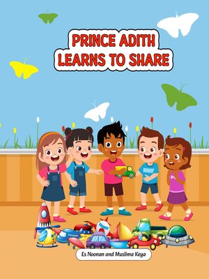 cover image of Prince Adith learns to share